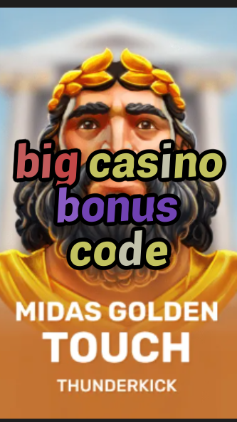 big casino bonus code-3xn3u5udepyz9m9w5iat.com