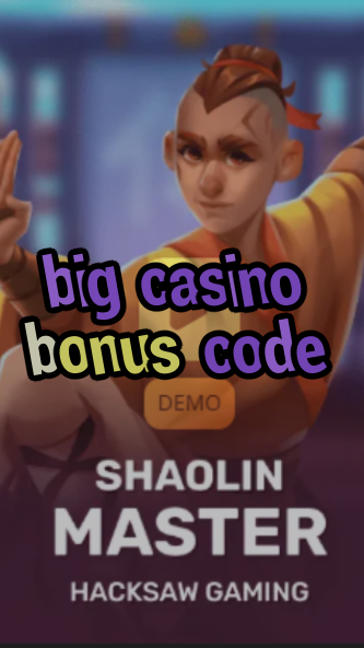big casino bonus code-3xn3u5udepyz9m9w5iat.com