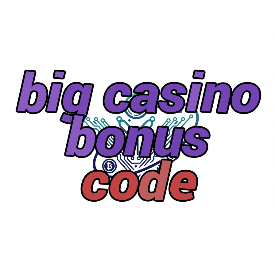 big casino bonus code